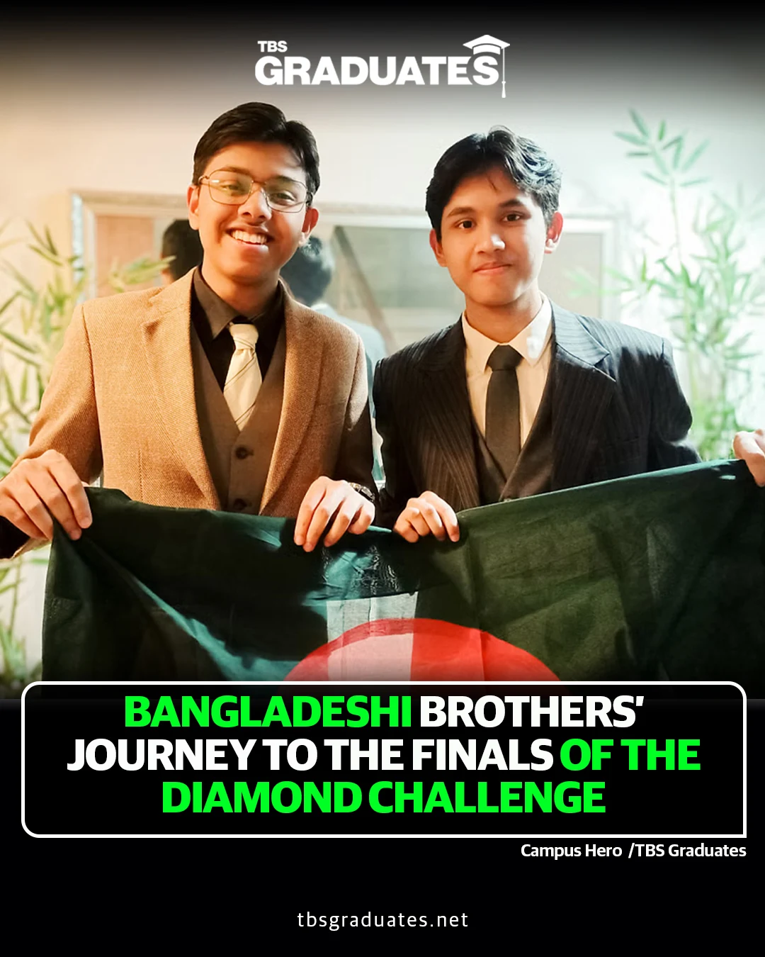 Shafi and Sabik Bin Sultan with the Bangladesh flag, pictured in TBS Graduates coverage.